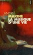LA MUISQUE D'UNE VIE - Collection Points P982. MAKINE Andreï