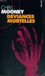 DEVIANCES MORTELLES - Collection Points P1331. MOONEY Chris