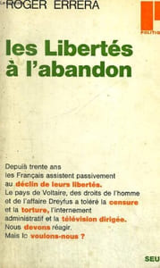 LES LIBERTES A L'ABANDON - Collection Politique n°20