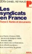 LES SYNDICATS EN FRANCE TOME 2 - Collection Politique n°73. REYNAUD Jean-Daniel