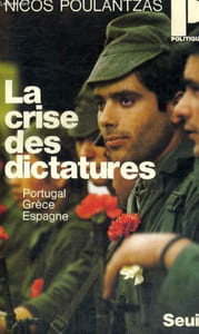 LA CRISE DES DICTATURES - Collection Politique n°84