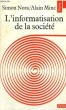 L'INFORMATISATION DE LA SOCIETE - Collection Politique Po92. NORA Simon / MINC Alain