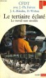 LE TERTIAIRE ECLATE - Collection Points Politique Po104. CFDT