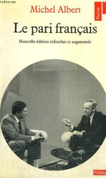 LE PARI FRANCAIS - Collection Points Politique Po127. ALBERT Michel