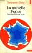 LA NOUVELLE FRANCE - Collection Points Politique Po136. TODD Emmanuel