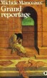 GRAND REPORTAGE - Collection Points Roman R35. MANCEAUX Michèle