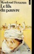 LE FILS DU PAUVRE - Collection Points Roman R69. FERAOUN Mouloud