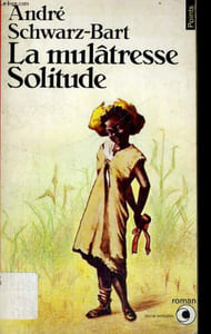 LA MULATRESSE SOLITUDE - Collection Points Roman R103