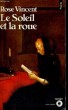 LE SOLEIL ET LA ROUE - Collection Points Roman R271. VINCENT Rose