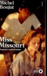 MISS MISSOURI - Amours américaines - Collection Points Roman R397. BOUJUT Michel