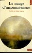 LE NUAGE D'INCONNAISSANCE - Collection Points Sagesses Sa 12. COLLECTIF