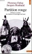 PARTITION ROUGE - Poèmes et chants des Indiens d'Amérique du Nord - Collection Points Sagesses Sa 87. DELAY Florence, ROUBAUD Jacques