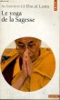 LE YOGA DE LA SAGESSE - Collection Points Sagesses Sa 154. DALAI LAMA