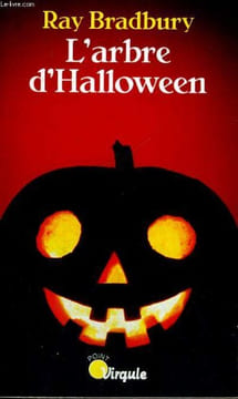 L'ARBRE D'HALLOWEEN - Collection Virgule V194. BRADBURY Ray