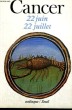 CANCER 22 JUIN-22 JUILLET - Collection Zodiaque n°4. BARBAULT André
