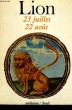 LION, 23 JUILLET - 23 AOUT - Collection Zodiaque n°5. BARBAULT André