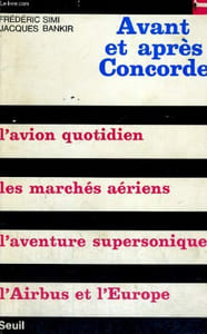 AVANT ET APRES CONCORDE - Collection Société n°25