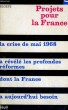 PROJETS POUR LA FRANCE - Collection Société n°28. SOCIETE