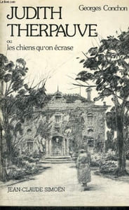 JUDITH THERPAUVE ou les chiens qu'on écrase