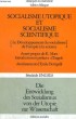 SOCIALISME UTOPIQUE ET SOCIALISME SCIENTIFIQUE - Le Développement du socialisme de l'utopie à la science. ENGELS Friedrich