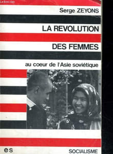 LA REVOLUTION DES FEMMES au coeur de l'Asie soviétique