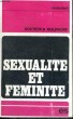 SEXUALITE ET FEMINITE - Collection Problèmes n°16. MULDWORF Bernard