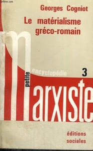 LE MATERIALISME GRECO-ROMAIN - Collection Petite encyclopédie marxiste n° 3