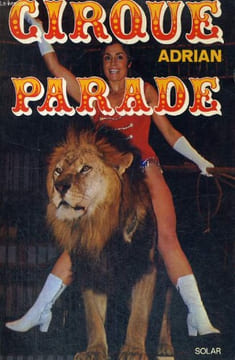 CIRQUE PARADE. ADRIAN