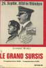 LE GRAND SURSIS - 13 SEPTEMBRE 1938 - 3 SEPTEMBRE 1939. MOSLEY LEONARD