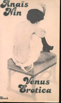 VENUS EROTICA TOME 1. NIN ANAÏS