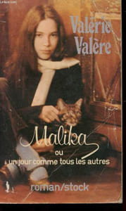 MALIKA OU UN JOUR COMME TOUS LES AUTRES