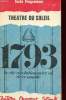1793 - LA CITE REVOLUTIONNAIRE EST DE CE MONDE. COLLECTIF