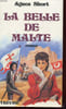 LA BELLE DE MALTE. SHORT AGNES