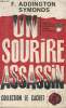 UN SOURIRE ASSASSIN. SYMONDS F. ADDINGTON