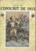 HISTOIRE D'UN CONSCRIT DE 1813. CHATRIAN ET ERCKMANN