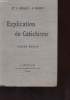 EXPLICATION DU CATECHISME. AUDOLLENT G. ET DUPLESSY E.
