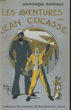 LES AVENTURES DE JEAN COCASSE. BONNAUD DOMINIQUE