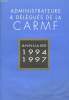 ADMINISTRATEURS ET DELEGUES DE LA CARMF - ANNUAIRE 1994 - 1997. COLLECTIF
