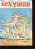 BANDE DESSINEE RESERVEE A L'ADULTE - SEXYMAN - N° 32. COLLECTIF