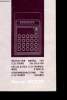 MODE D'EMPLOI POUR CALCULATRICE ELECTRONIQUE SECAL 800B. COLLECTIF