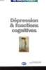 DEPRESSION ET FONCTION COGNITIVES. COLLECTIF
