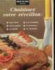 LOT DE 8 LIVRETS DE CUISINE - MODES DE PARIS - CHOISSISSEZ VOTRE REVEILLON - A L'HEURE DU DESSERT. COLLECTIF