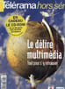 REVUE TELERAMA - HORS SERIE - LE DELIRE MULTIMEDIA - TOUT POUR S'Y RETROUVER. COLLECTIF
