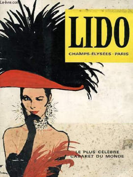 BROCHURE - LIDO CHAMPS-ELYSEES PARIS - LE PLUS CELEBRE CABARET DU MONDE. COLLECTIF