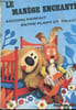 LE MANEGE ENCHANTE - ACCORD PARFAIT ENTRE POLLUX ET FLAPY. COLLECTIF