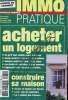 REVUE - IMMO PRATIQUES - SEPTEMBRE - NOVEMBRE 2006 - TRIMESTRIEL N°32 - ACHETER UN LOGEMENT - CONSTRUIRE SA MAISON. COLLECTIF