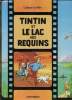 TINTIN ET LE LAC AUX REQUINS - L'ALBUM DU FILM. COLLECTIF