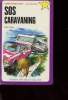 SOS CARAVANING. GREY PETER