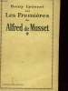 LES PREMIERES DE ALFRED MUSSET. LYONNET HENRY