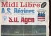MIDI LIBRE - AS BEZIERS - S.U AGEN. COLLECTIF